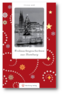 Weihnachtsgeschichten aus Hamburg